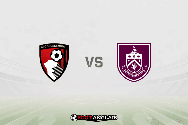 Pronostic Bournemouth – Burnley (Premier League) : cotes et analyse du match