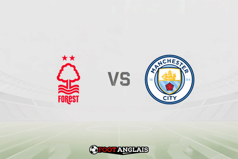Pronostic Nottingham Forest – Manchester City (Premier League) : cotes et analyse du match