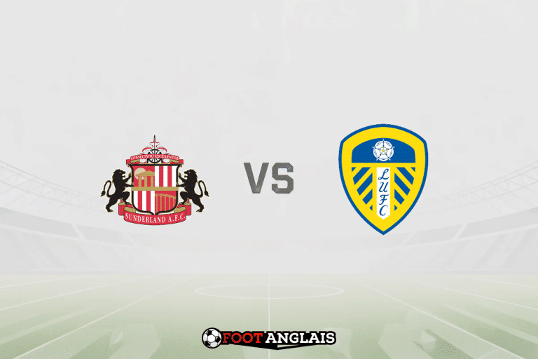 Pronostic Sunderland – Leeds (Premier League) : cotes et analyse du match