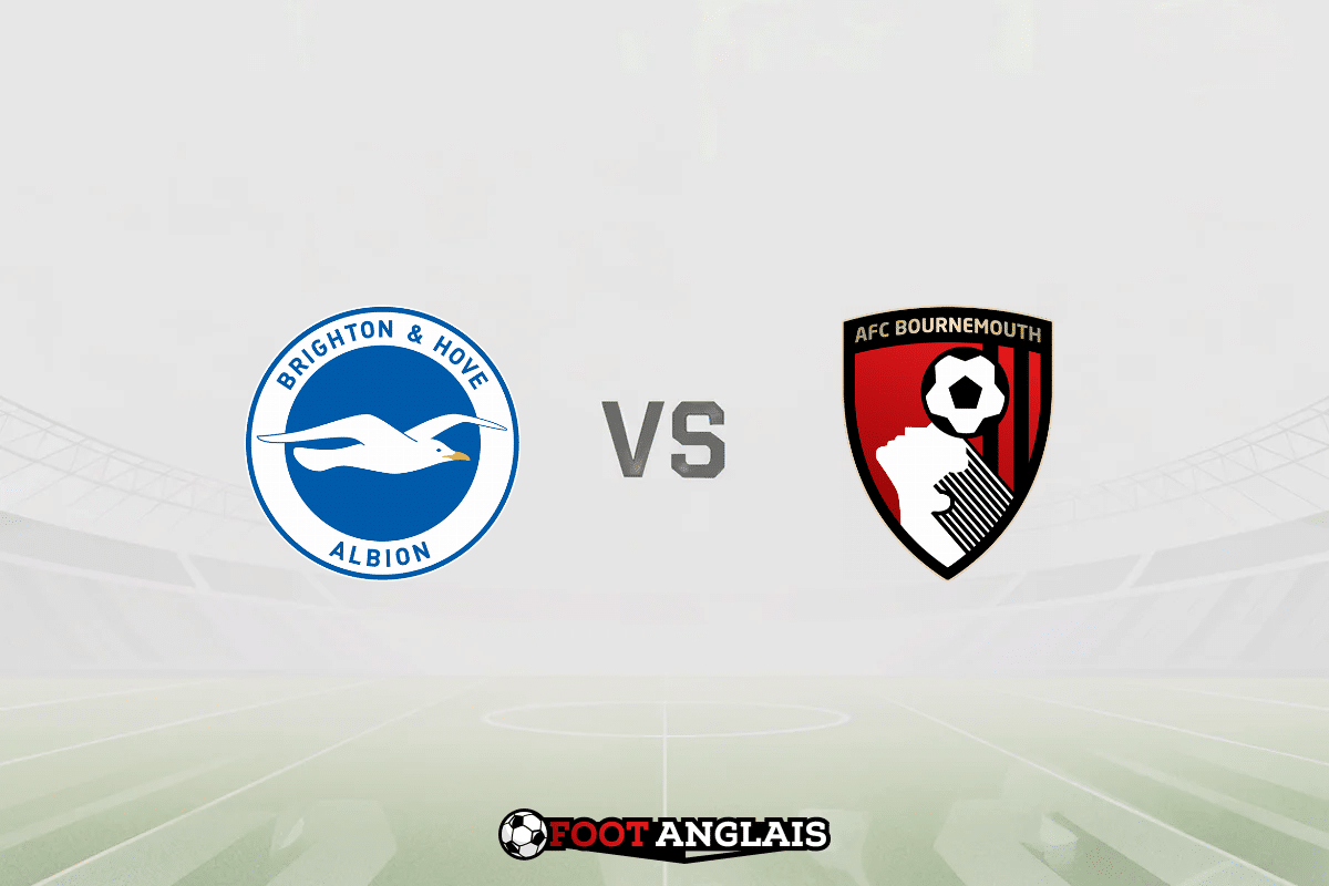 Pronostic Brighton – Bournemouth (Premier League) : cotes et analyse du match