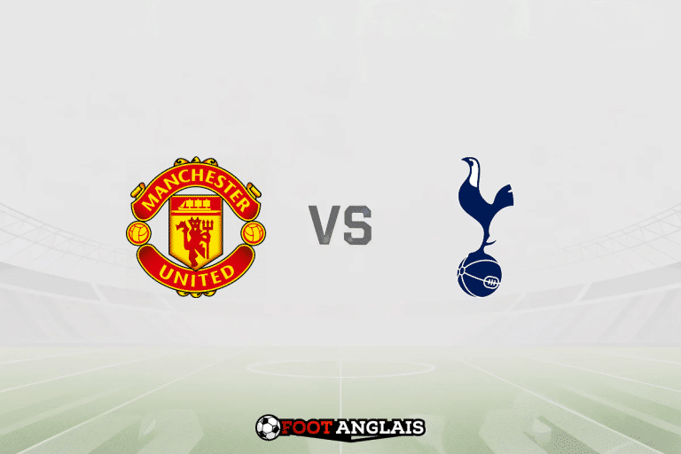 Pronostic Manchester United – Tottenham (Premier League) : cotes et analyse du match