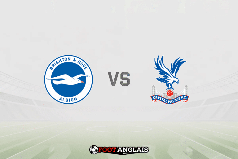 Pronostic Brighton – Crystal Palace (Premier League) : cotes et analyse du match