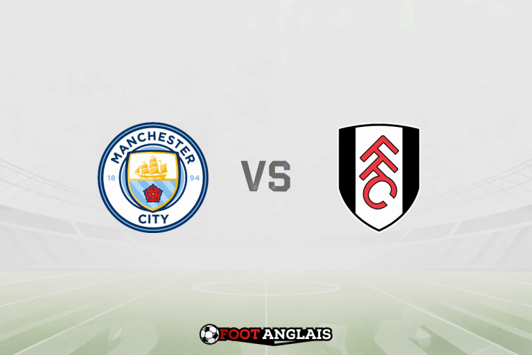 Pronostic Manchester City – Fulham (Premier League) : cotes et analyse du match