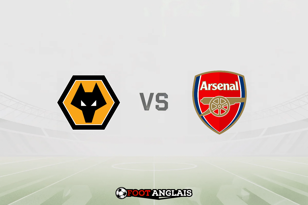 Pronostic Wolverhampton – Arsenal (Premier League) : cotes et analyse du match