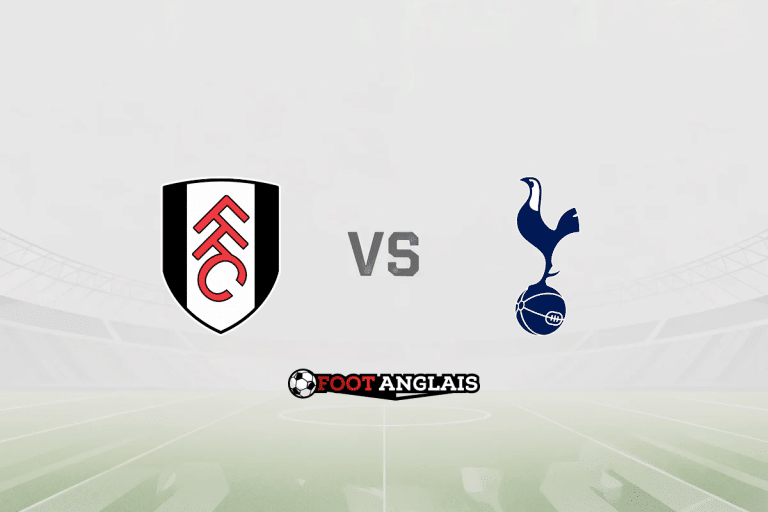 Pronostic Fulham – Tottenham (Premier League) : cotes et analyse du match