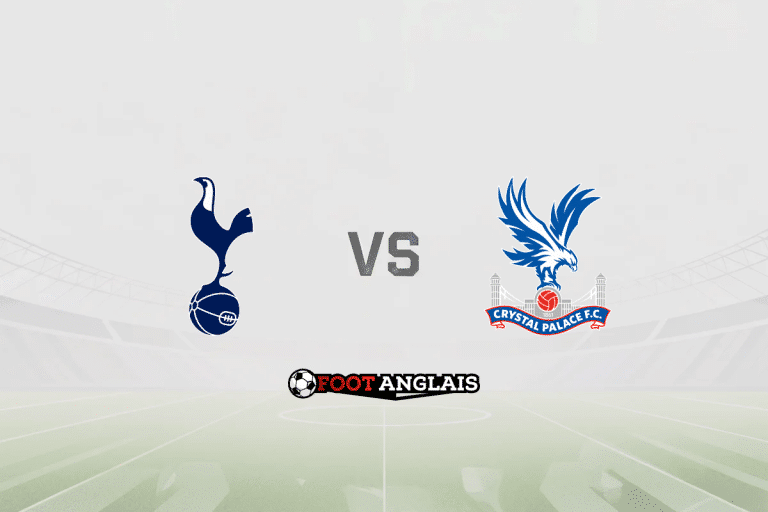 Pronostic Tottenham – Crystal Palace (Premier League) : cotes et analyse du match