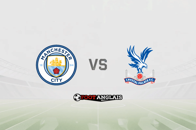 Pronostic Manchester City – Crystal Palace (Premier League) : cotes et analyse du match