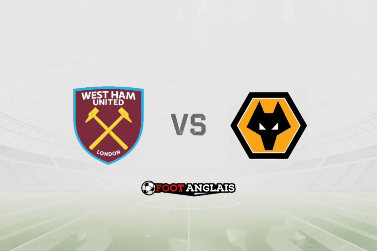 Pronostic West Ham – Wolverhampton (Premier League) : cotes et analyse du match