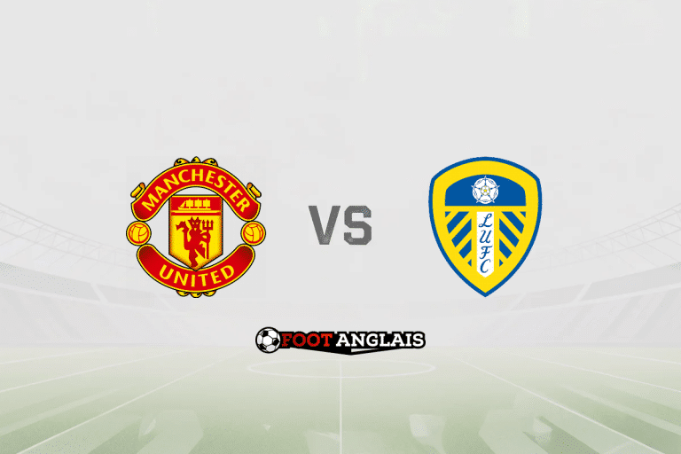 Pronostic Manchester United – Leeds (Premier League) : cotes et analyse du match