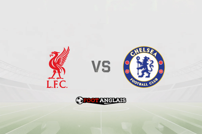 Pronostic Liverpool – Chelsea (Premier League) : cotes et analyse du match