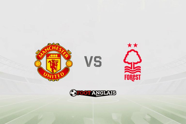 Pronostic Manchester United – Nottingham Forest (Premier League) : cotes et analyse du match